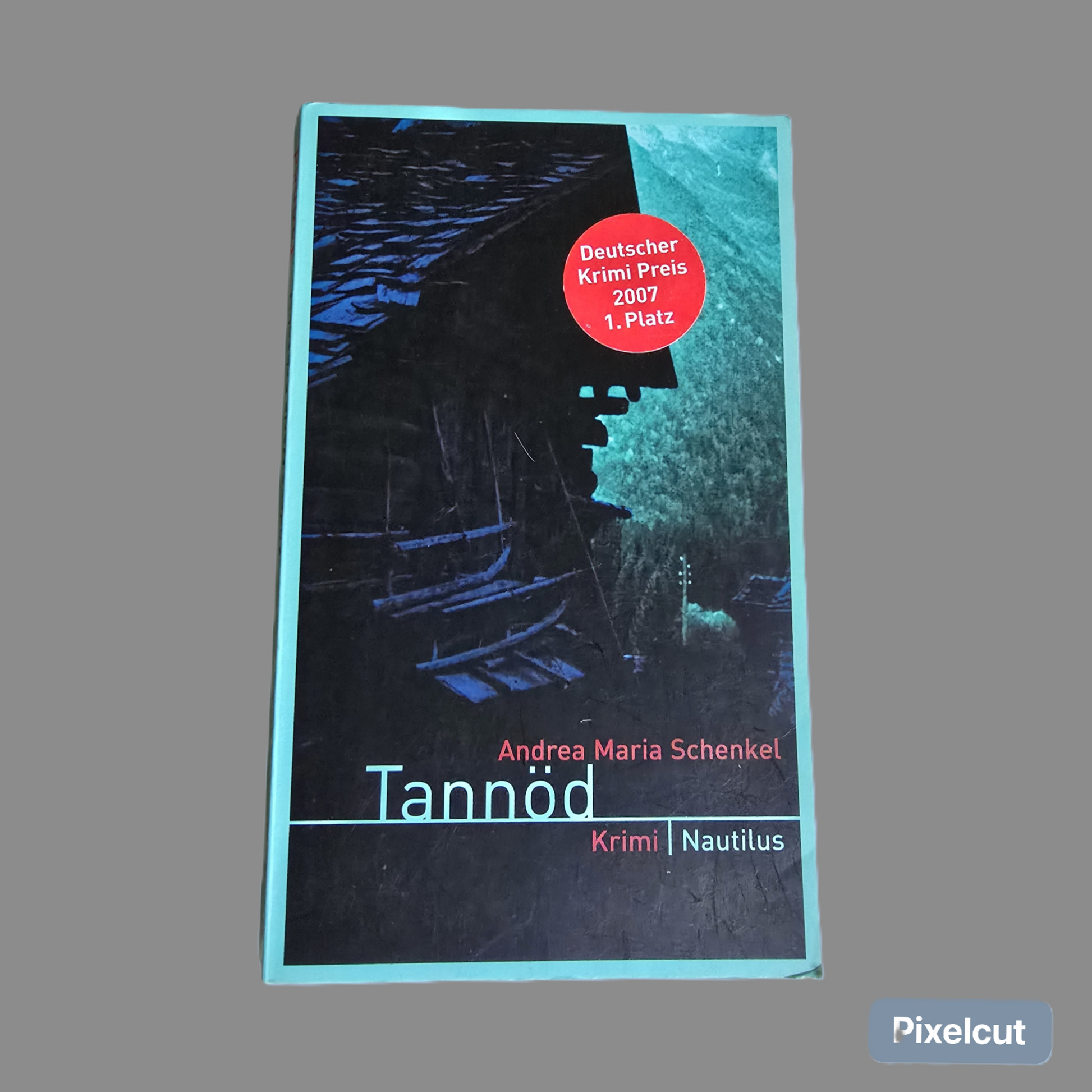 Buch Tannöd  Andrea Maria Senkel (2007)