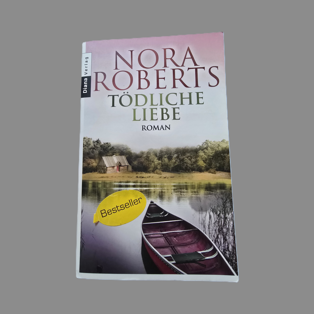 Buch  Tödliche Liebe  Nora Roberts