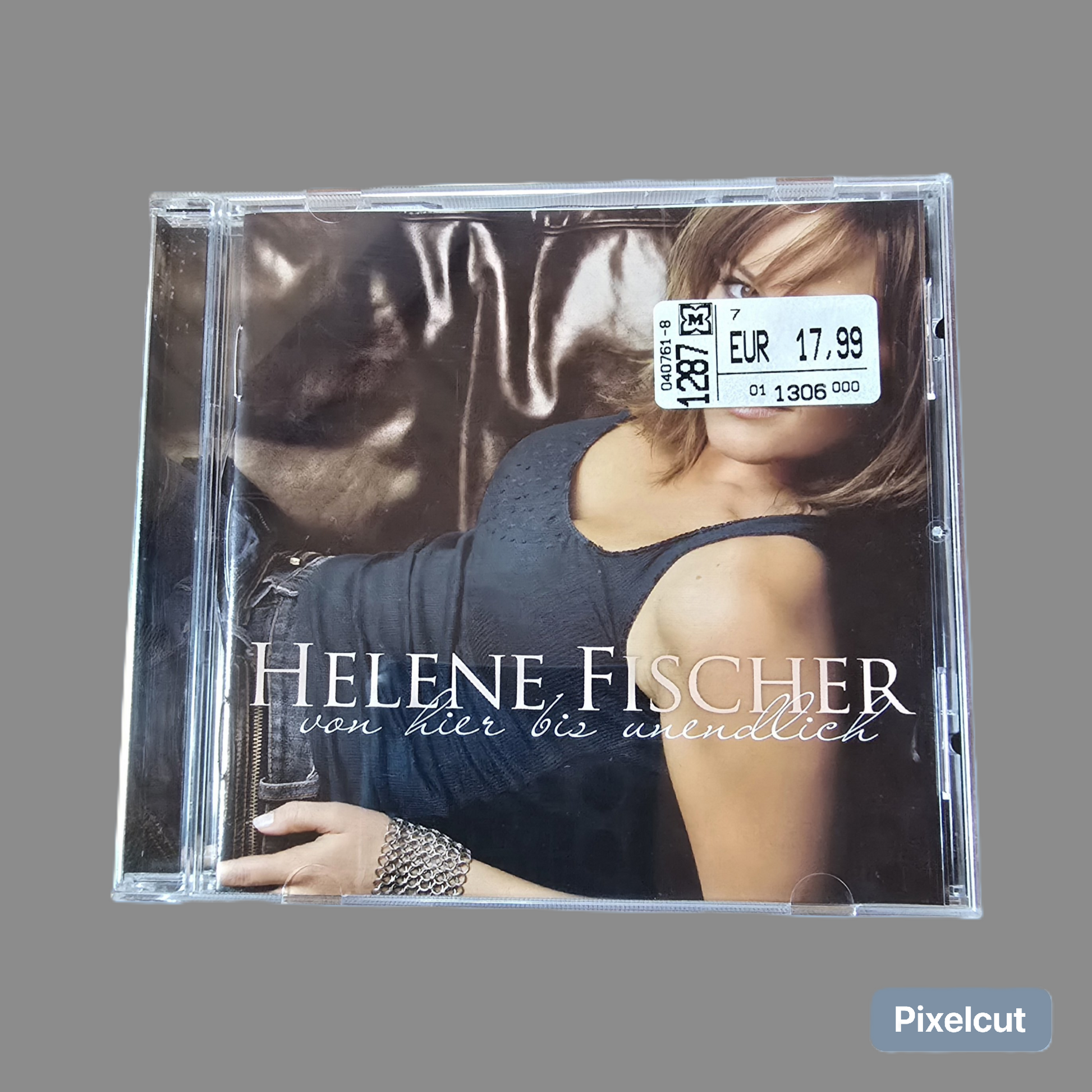 CD Von hier bis unendlich  Helene Fischer (2007)