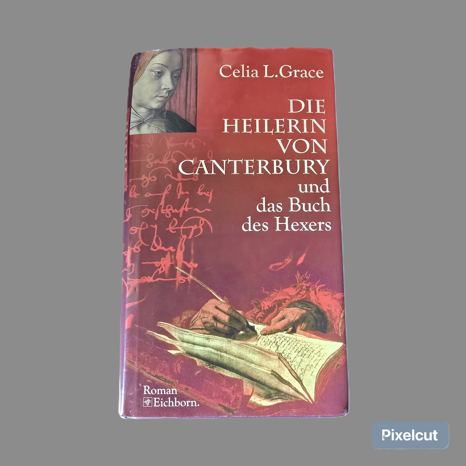 Buch Die Heilerin von Canterbury  (1996)