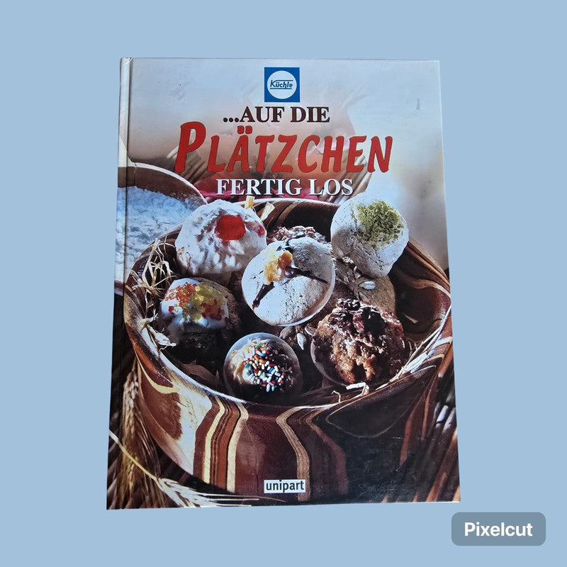 Buch  Auf die Plätzchen fertig los  Küchle