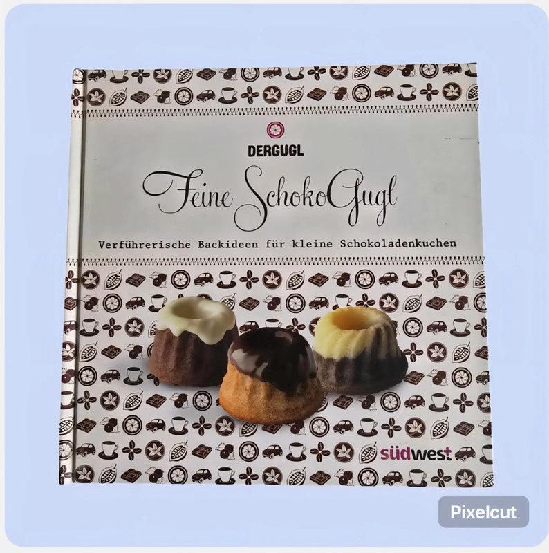 Buch "Feine Schoko Gugl" (2013)