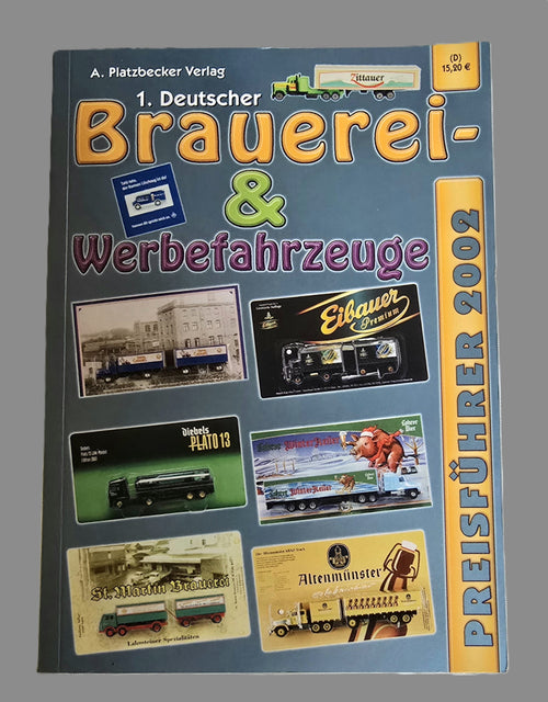 1. Deutscher Brauerei & Werbefahrzeuge Preisführer 2002