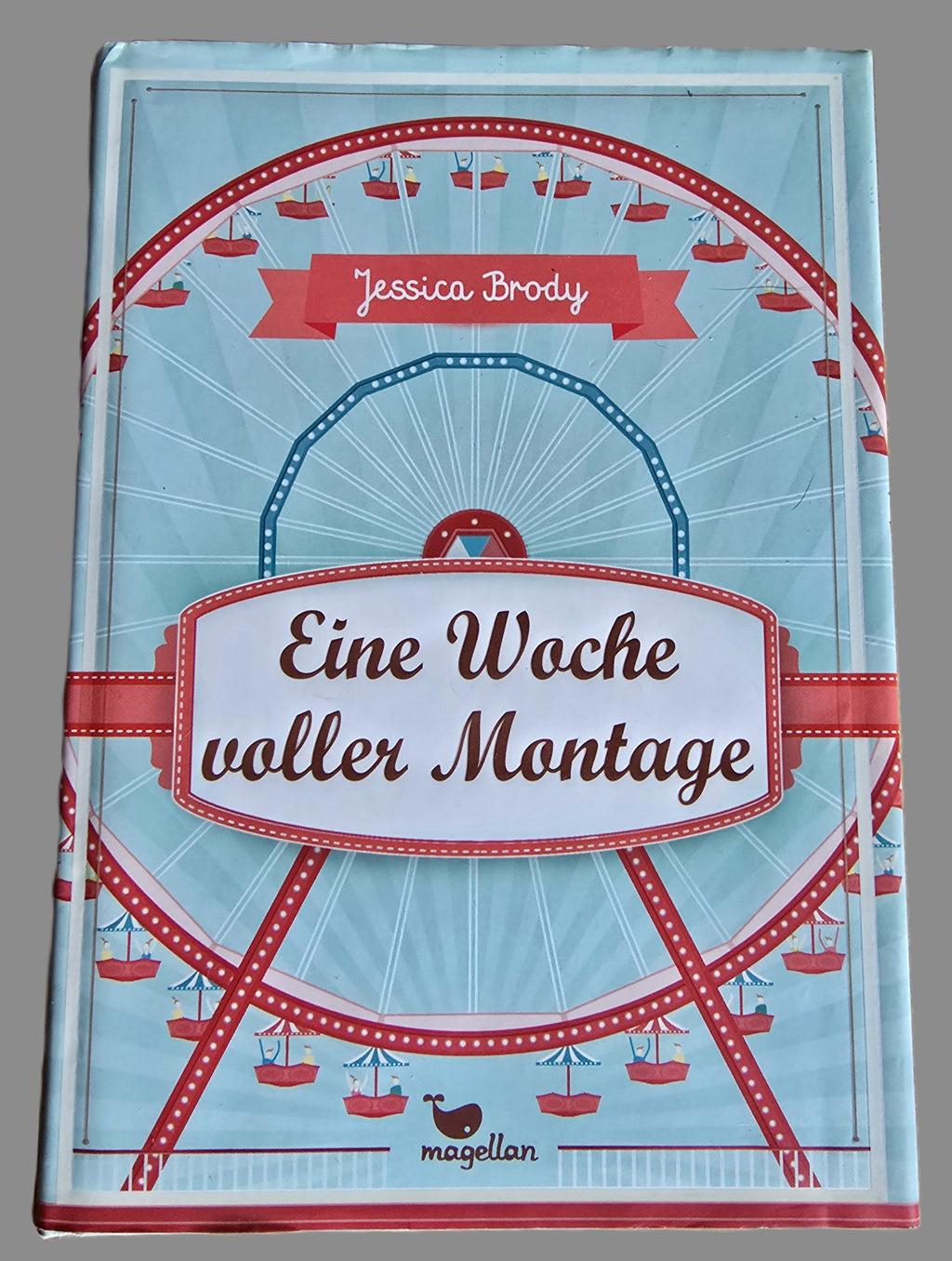Buch Eine Woche voller Montage Jessica Brody