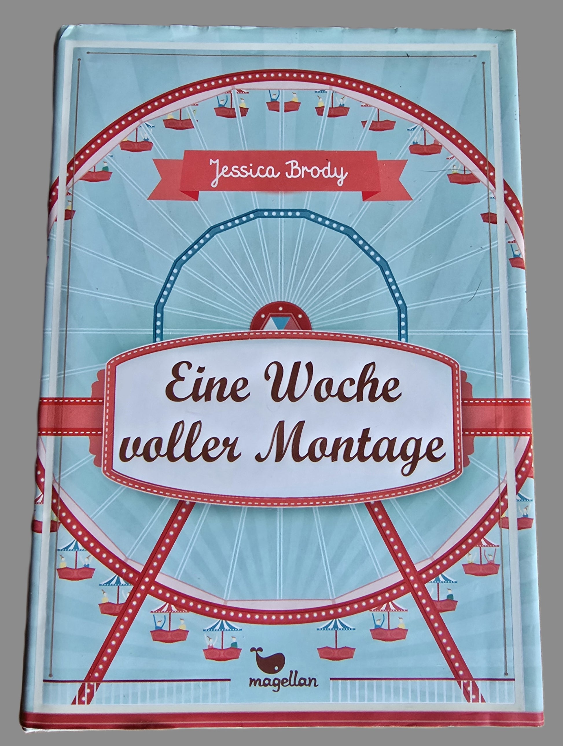 Buch Eine Woche voller Montage Jessica Brody