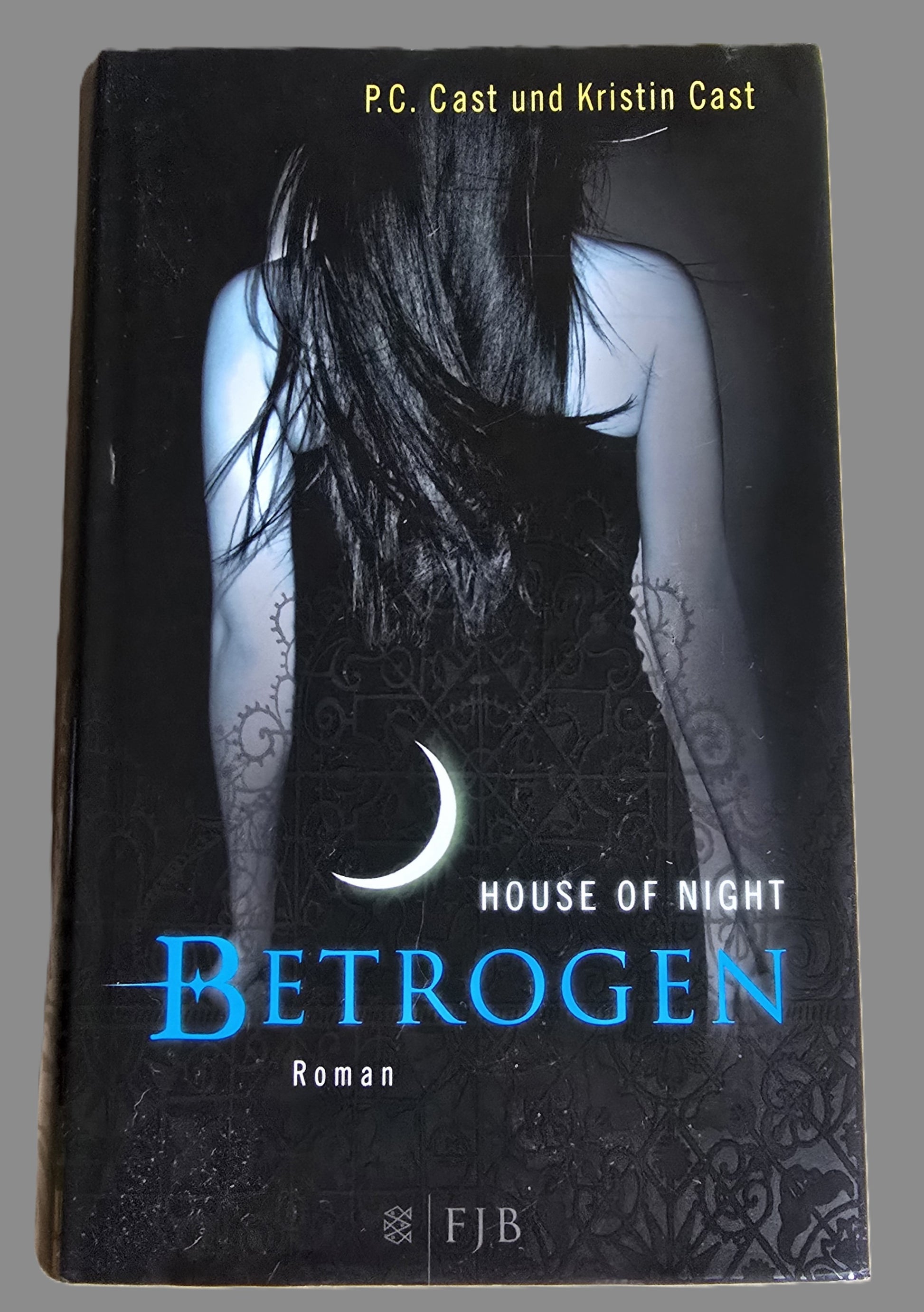 House of Night  Betrogen