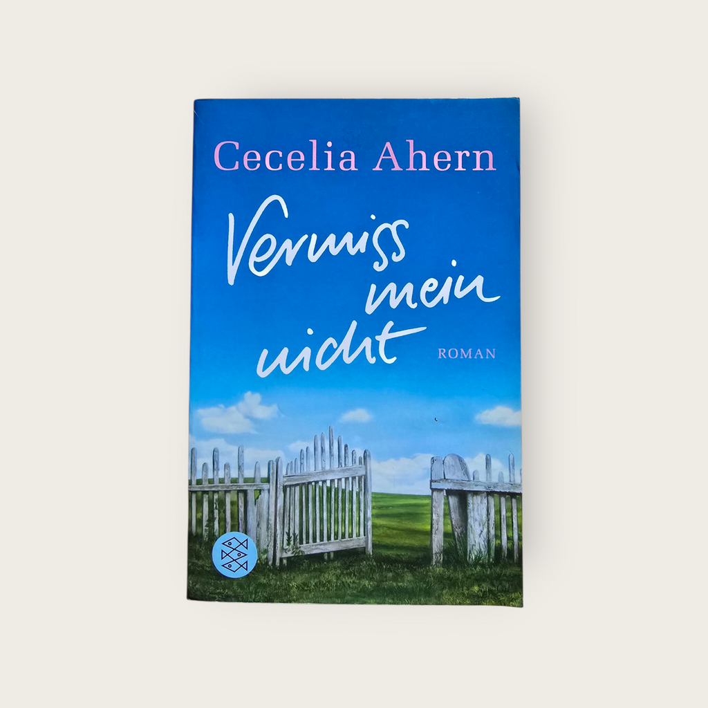 Buch Vermiss mein nicht  Cecelia Ahern (2008)