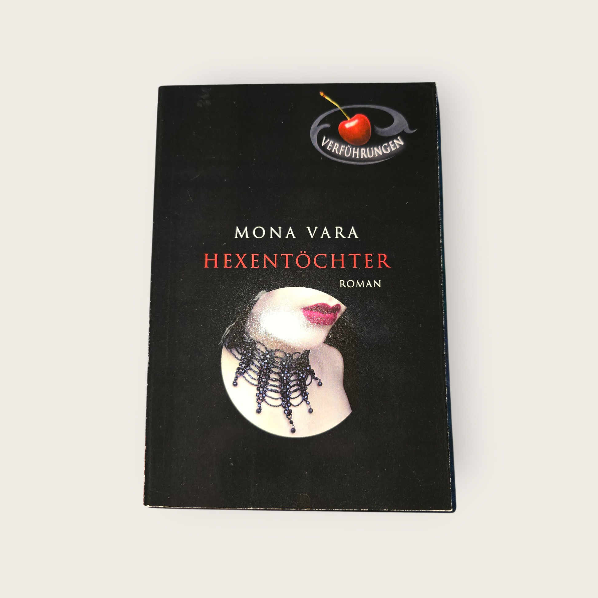 Buch Hexentöchter  Mona Vara  Roman (2010)