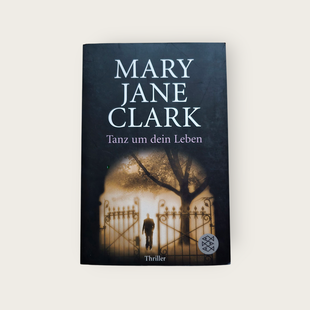 Tanz um dein Leben von Mary Jane Clark (2007, Taschenbuch), Thriller