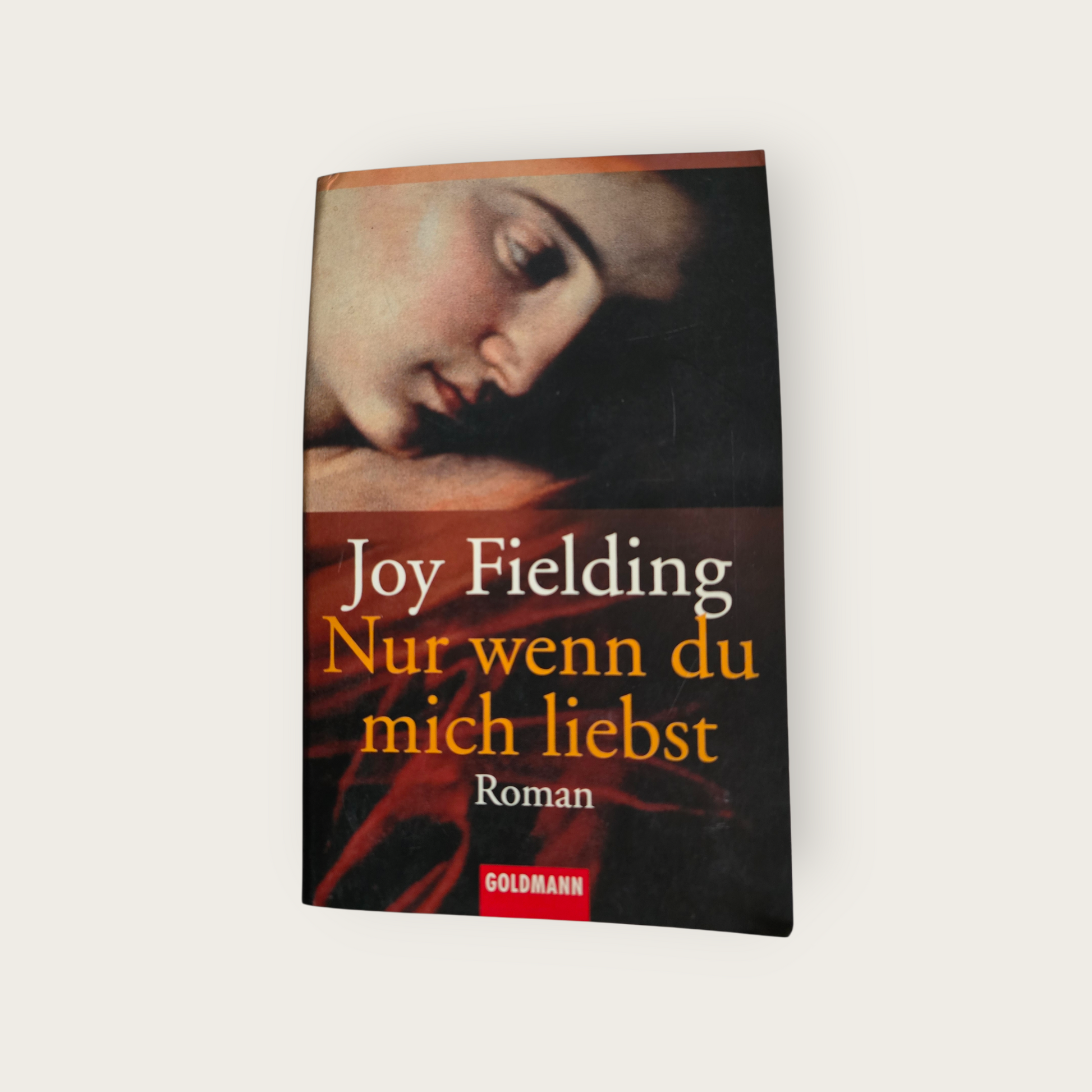 Buch  Nur wenn du mich liebst J. Fielding (2002)