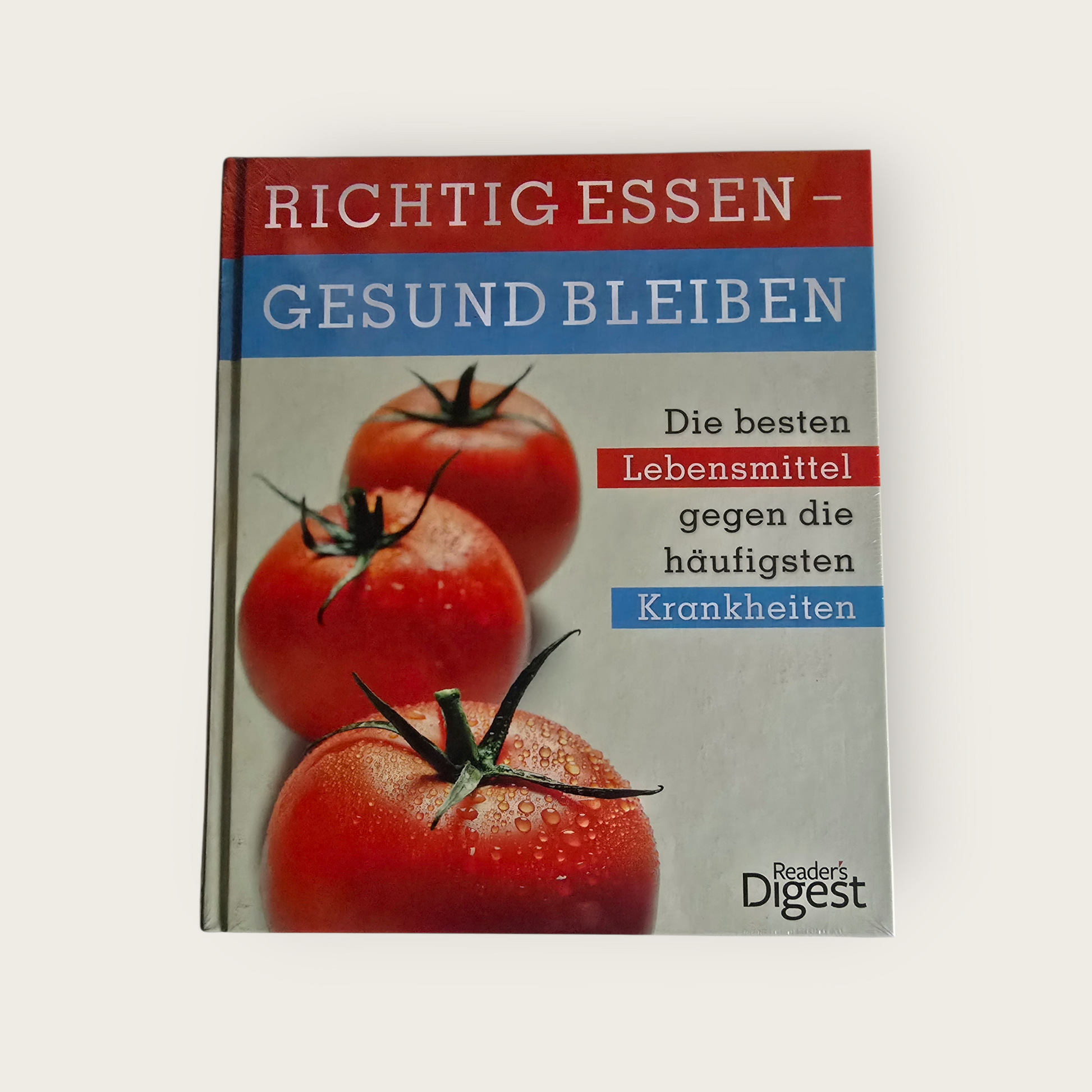 Buch Readers Digest Richtig essen - Gesund bleiben Neu / OVP (2014)