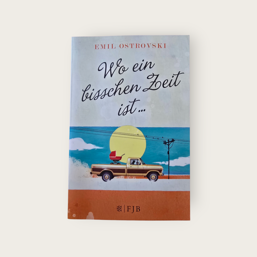 Buch Wo ein bisschen Zeit ist E. Ostrovski (2014)
