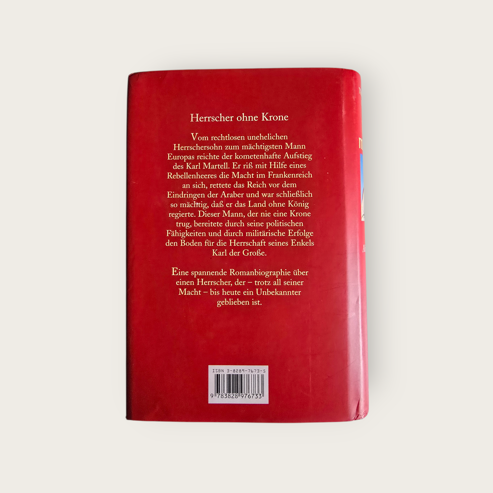 Karl Martell - Retter des Abendlandes von Thomas R. P. Mielke (2004)
