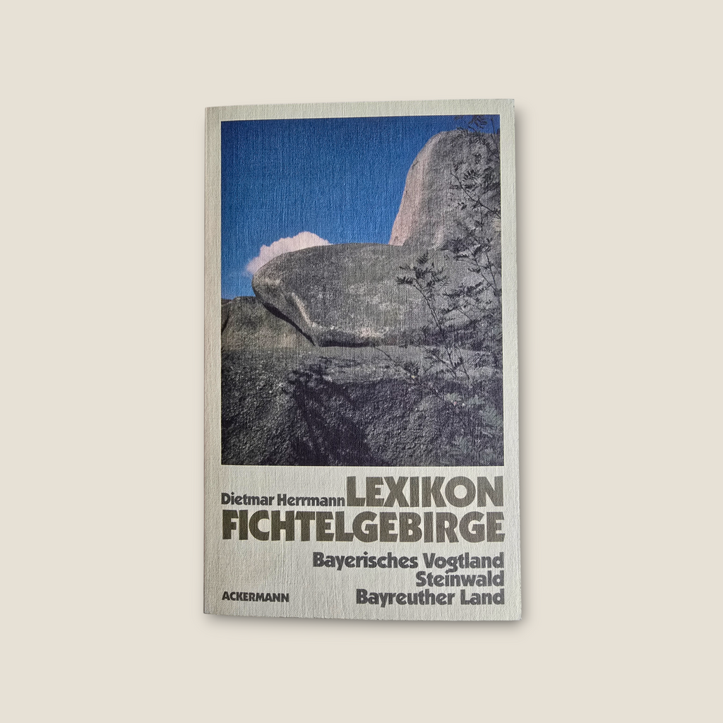 Lexikon Fichtelgebirge D. Herrmann (2000)
