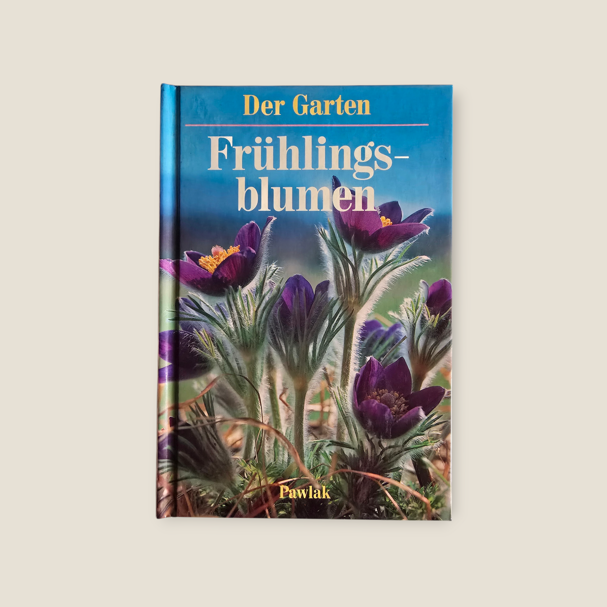 Buch Der Garten  Frühlingblumen (1992)