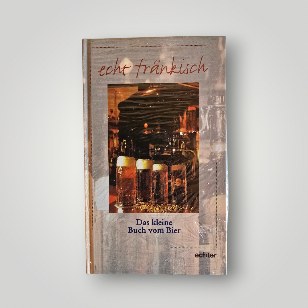 Buch echt fränkisch Das kleine Buch vom Bier OVP (1999)