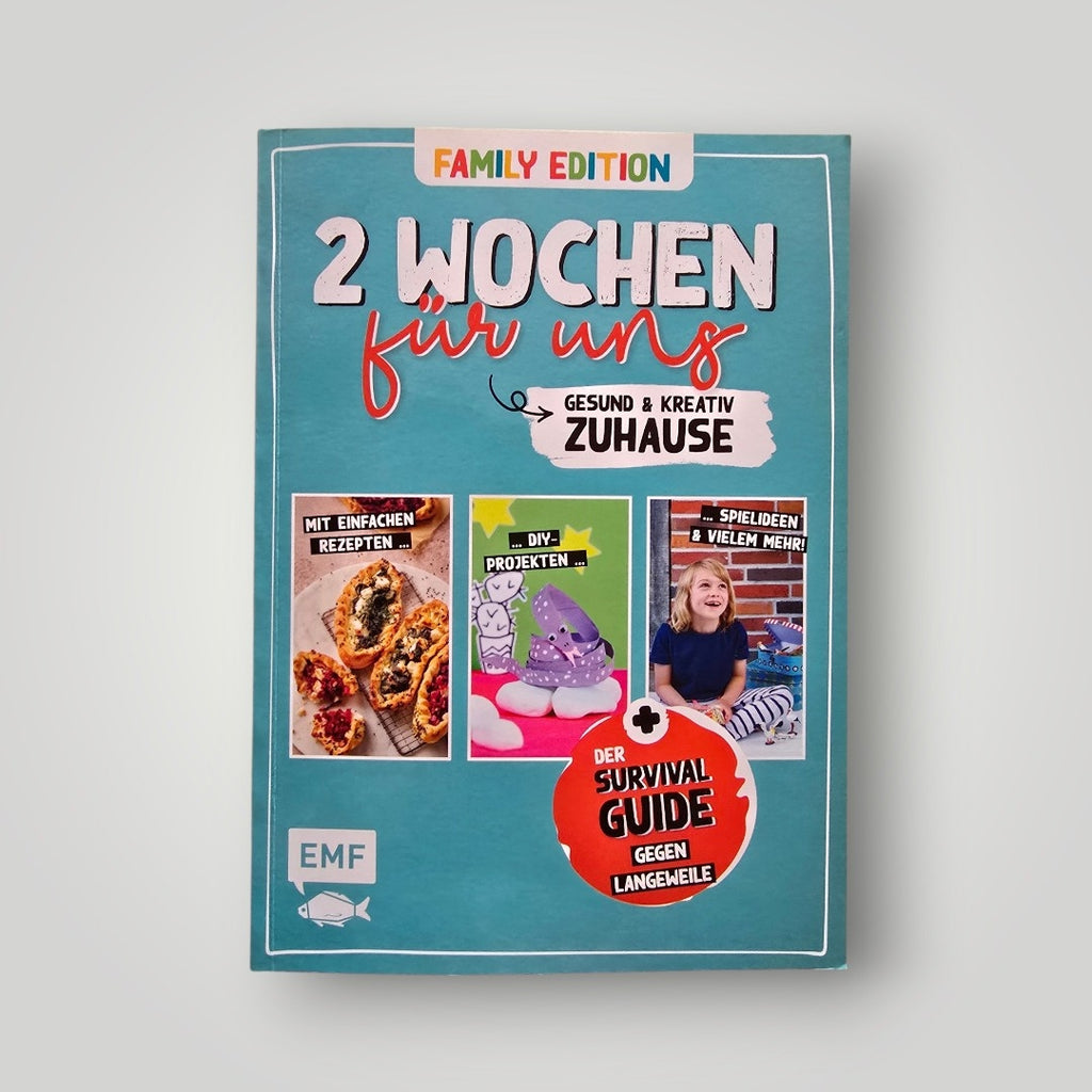 2 Wochen für uns – Gesund und kreativ zuhause (Family Edition)